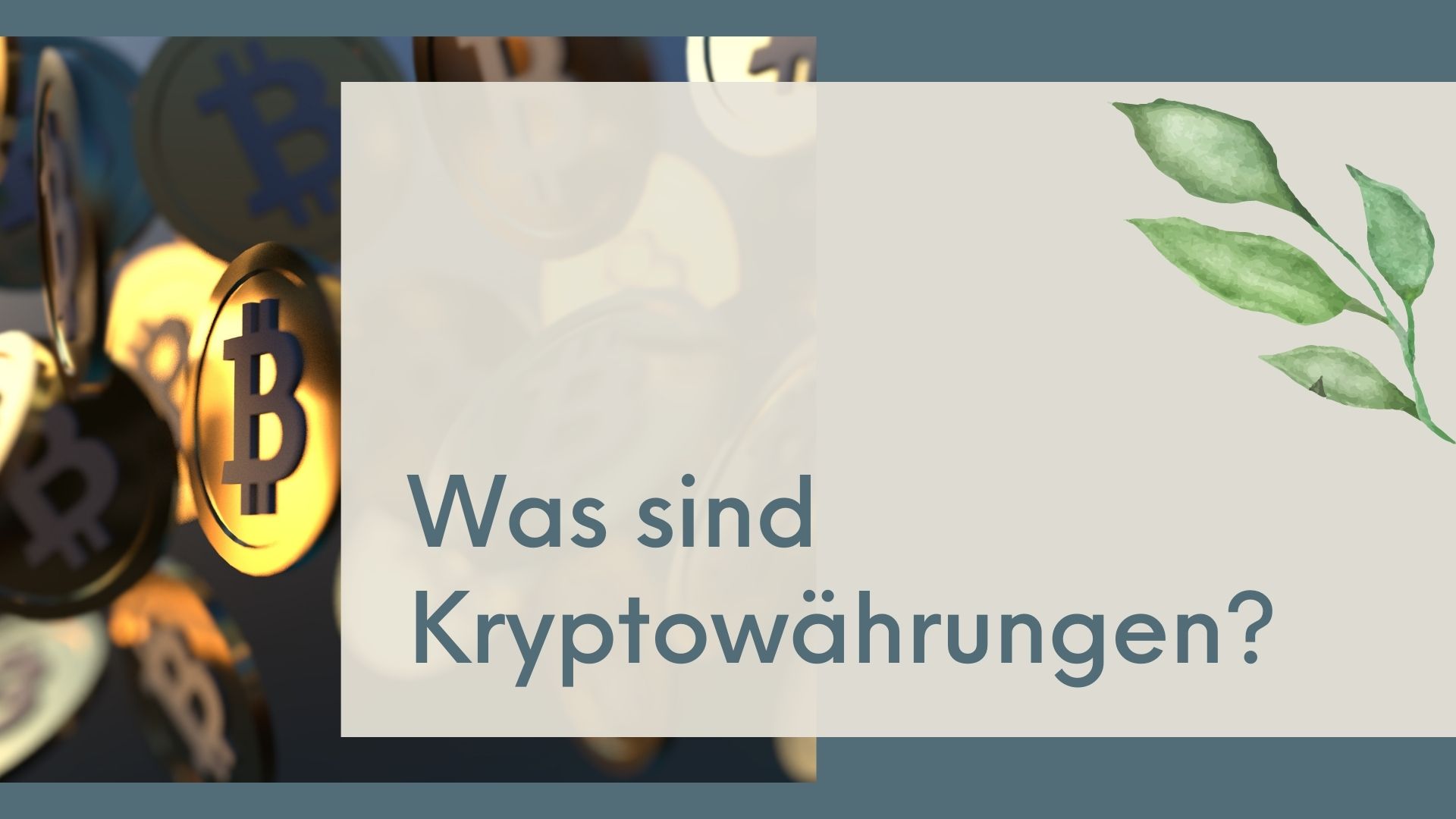 Read more about the article Was sind Kryptowährungen?