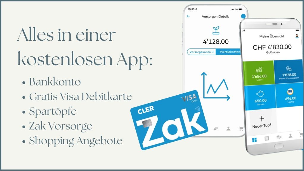 Vorteile Zak App Bank Cler