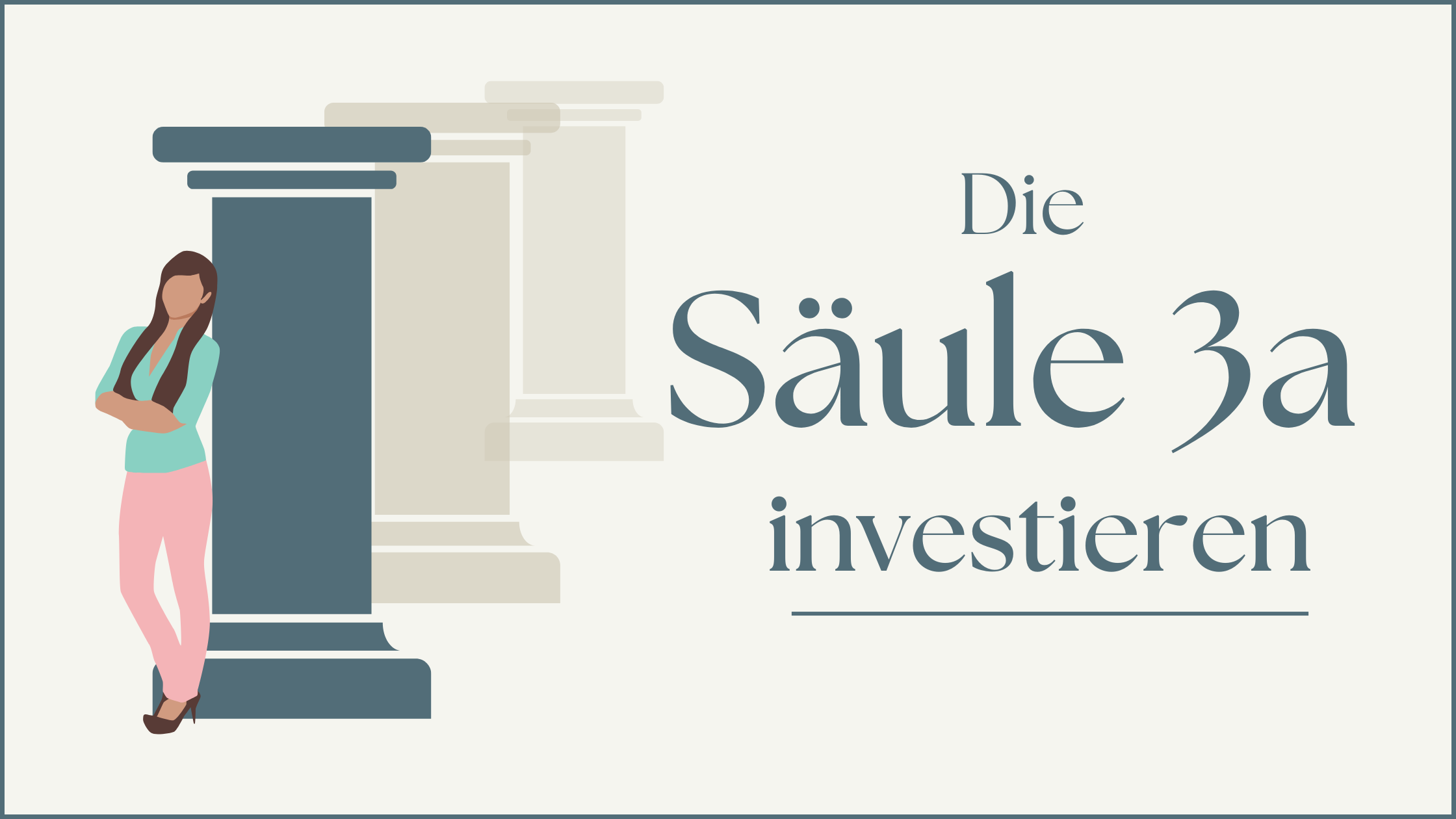 Read more about the article Die Säule 3a investieren