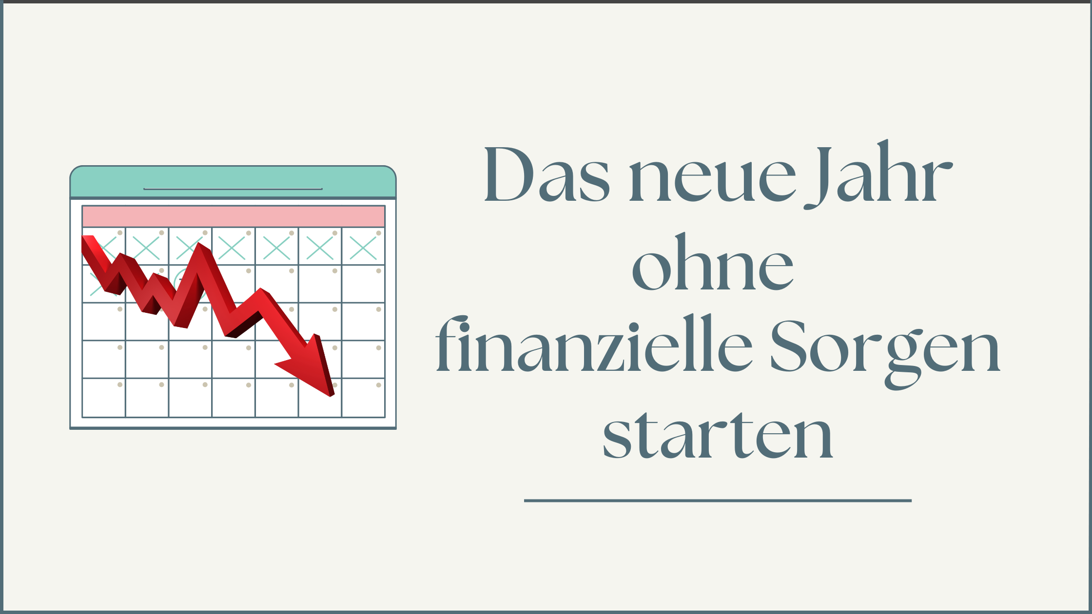 Read more about the article Das neue Jahr ohne finanzielle Sorgen starten
