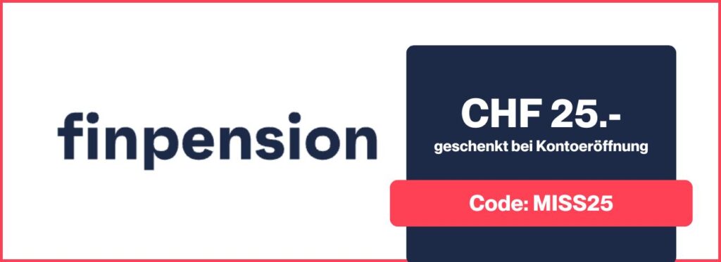 MIss Finance - Werbebanner - finpension (CHF 25)