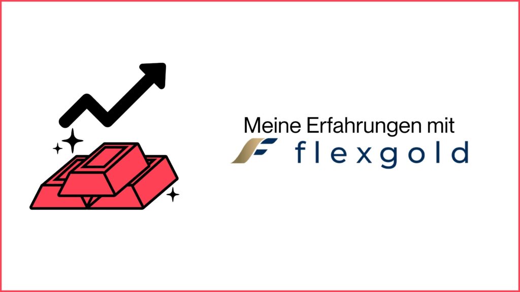 MissFinance - Meine Erfahrung mit flexgold