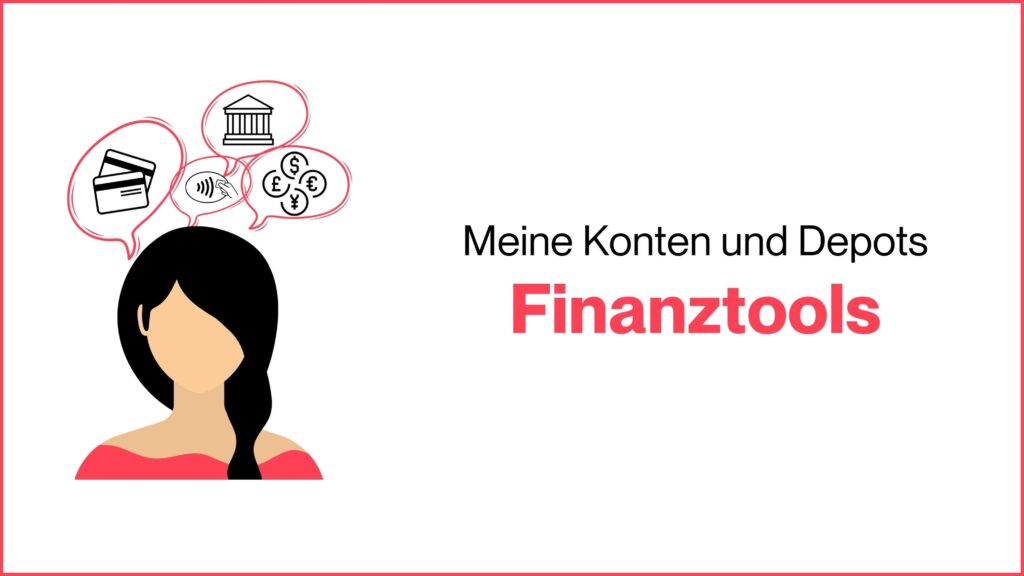 MissFinance - Meine Konten und Depots - Finanztools