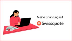 Mehr über den Artikel erfahren Meine Erfahrung mit Swissquote