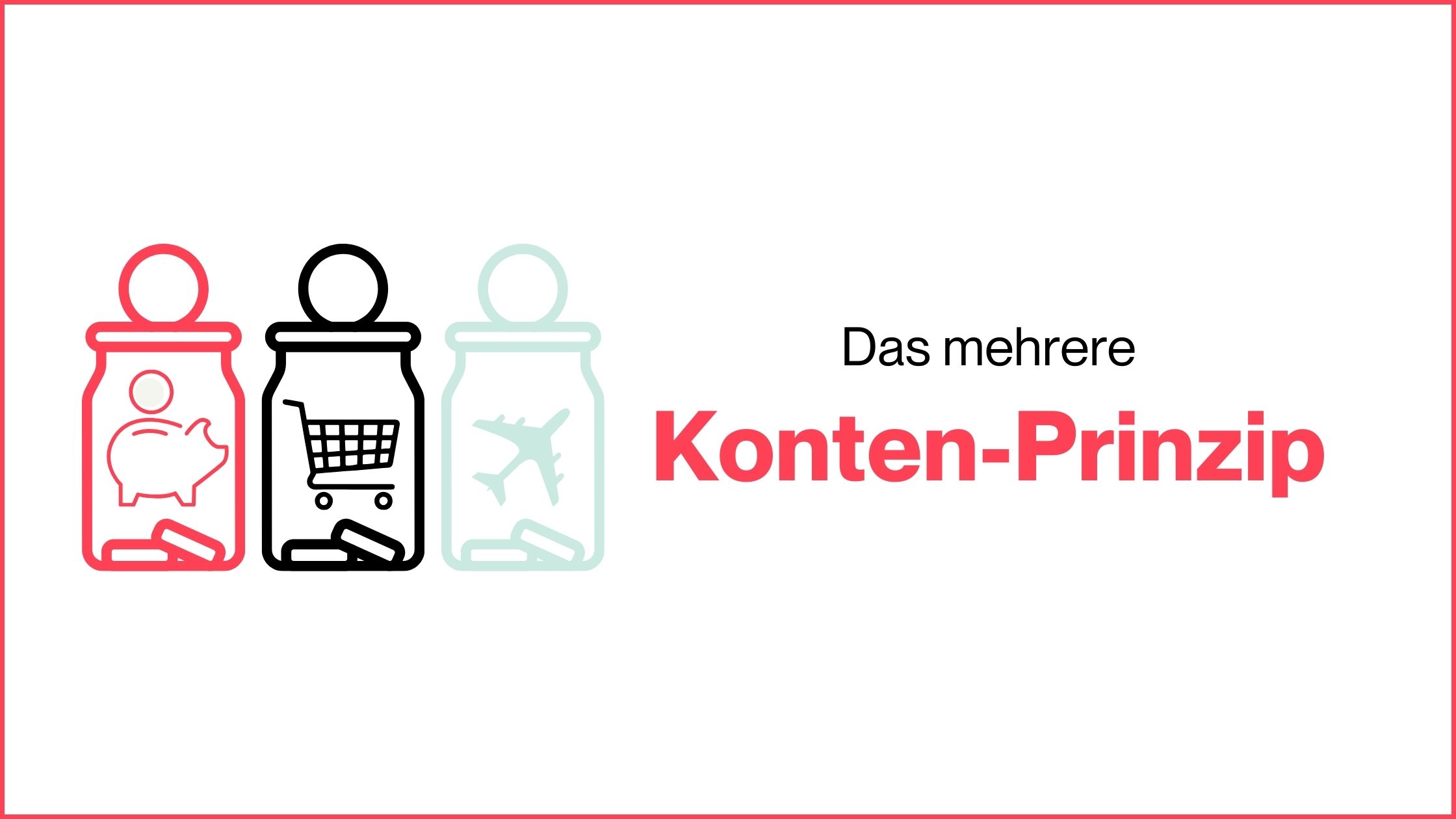 Mehr über den Artikel erfahren Das mehrere-Konten-Prinzip