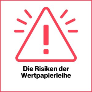 Miss Finance - Wertpapierleihe - Risiken